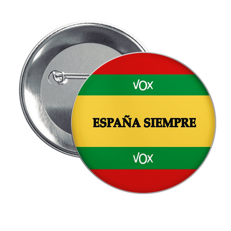 Chapa Vox España Siempre Partido Politico