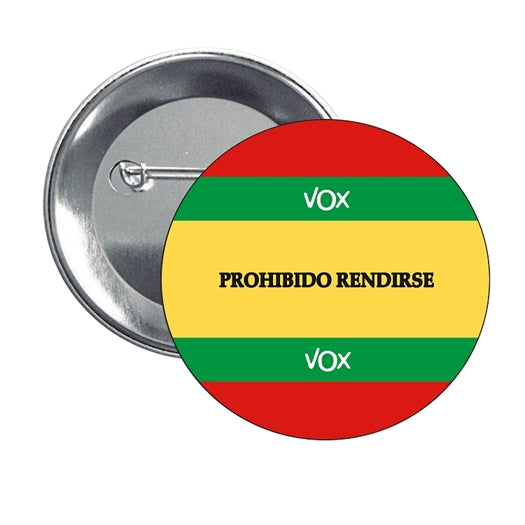 Chapa - Prohibido Rendirse Vox Partido Politico