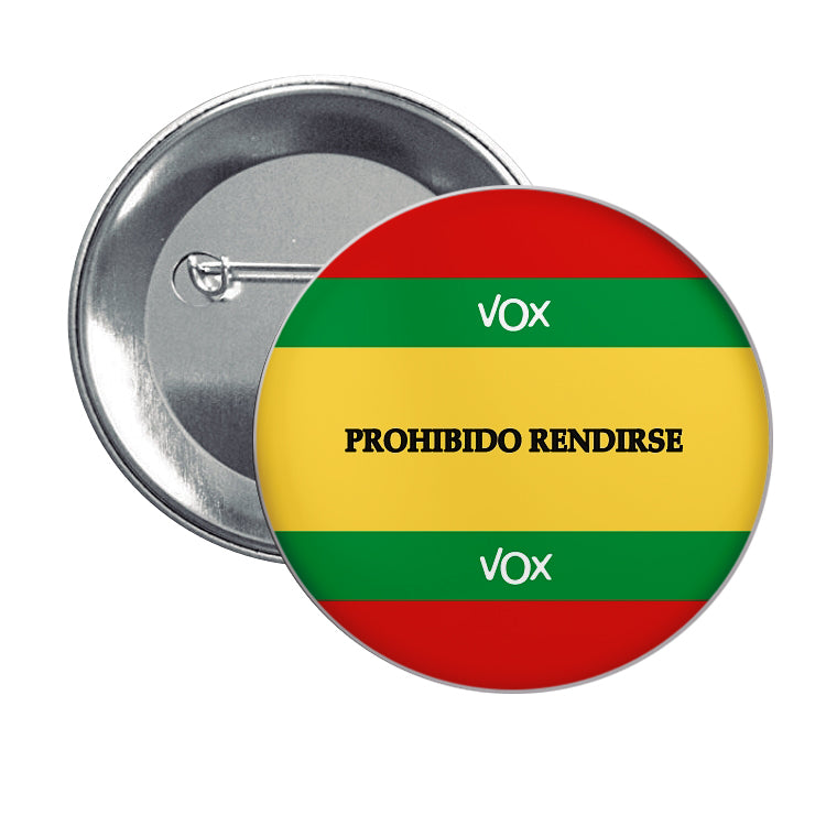 Chapa Prohibido Rendirse Vox Partido Politico
