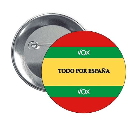 Chapa - Todo Por España Vox Partido Politico