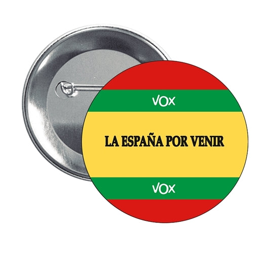 Chapa - La España Por Venir Vox Politica