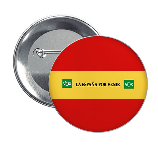 Chapa La España Por Venir Bandera Vox