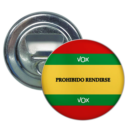 Abridor Redondo Prohibido Rendirse Vox Partido Politico