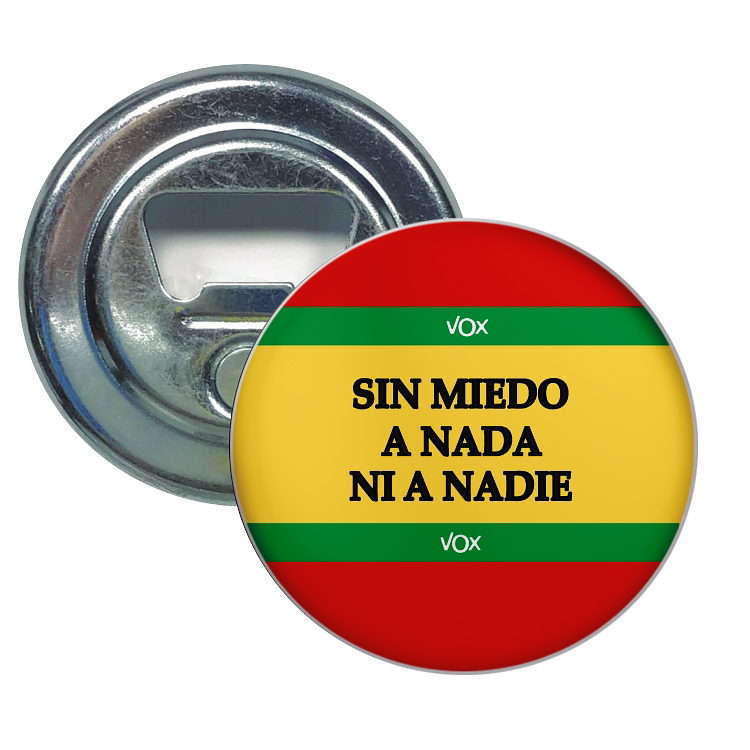 78858-ABRIDOR-REDONDO-SIN-MIEDO-A-NADA-NI-A-NADIE-VOX-PAETIDO-POLITICO-ESPANA.jpg